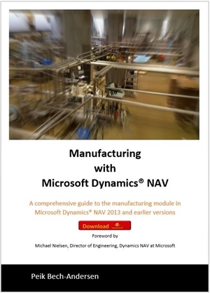 Manufacturing with Microsoft Dynamics NAV - Download